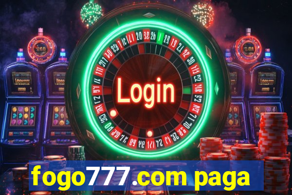 fogo777.com paga